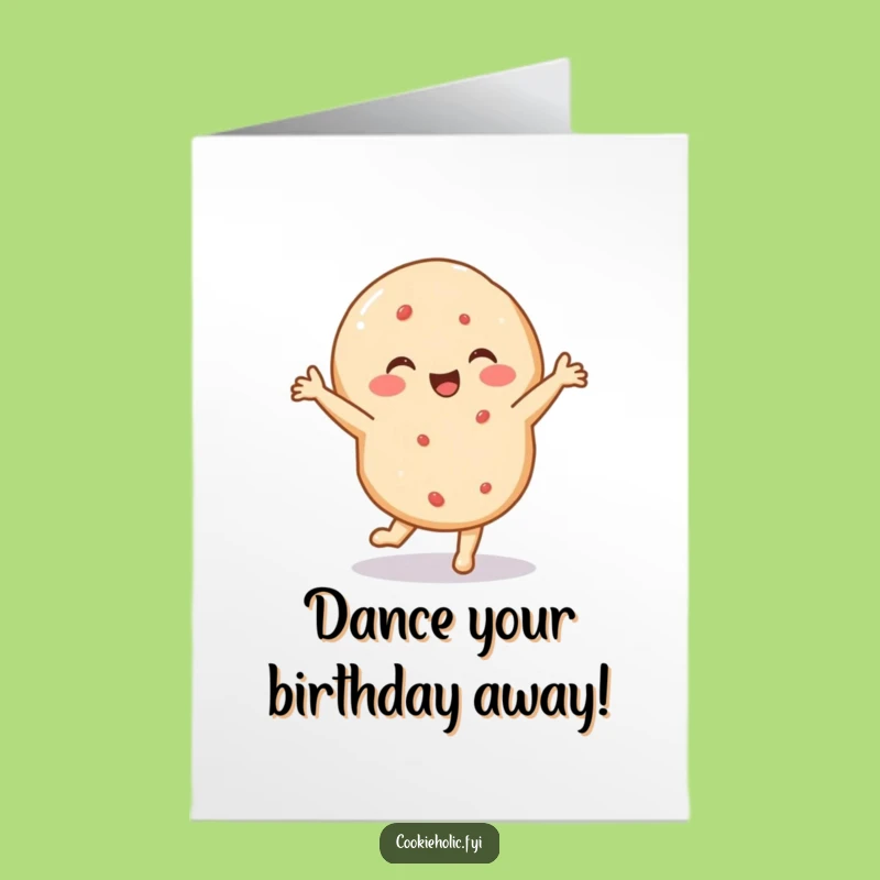 Free Printable Sugar Cookie Birthday Card: Funny Dancing Treat Downloadable Gift