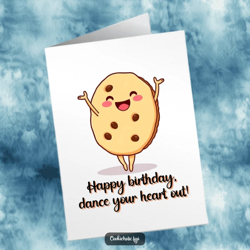 Funny Free Printable Birthday Card: a cookie with a huge smile attempting a graceful, albeit crumbly, ballet pose.