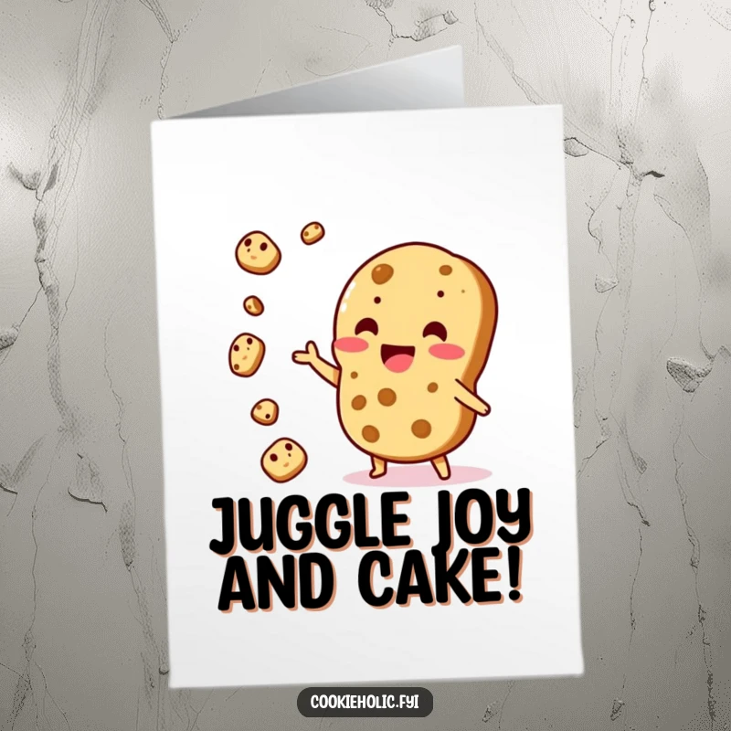Funny Free Printable Birthday Card: Kawaii cookie character excitedly juggling smaller cookie pieces mid-air with a smile.