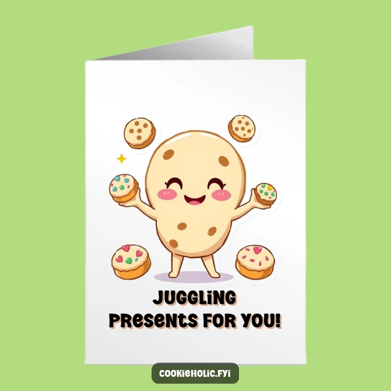 Free Printable Birthday Card: Cookie Juggler, Sweet Skills, Hilarious Downloadable Surprise!