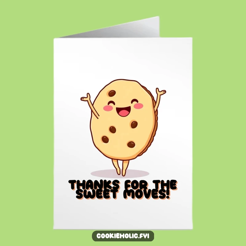 Free Printable Thank You Card: Cookie Ballet Pose - Humorous Downloadable Art