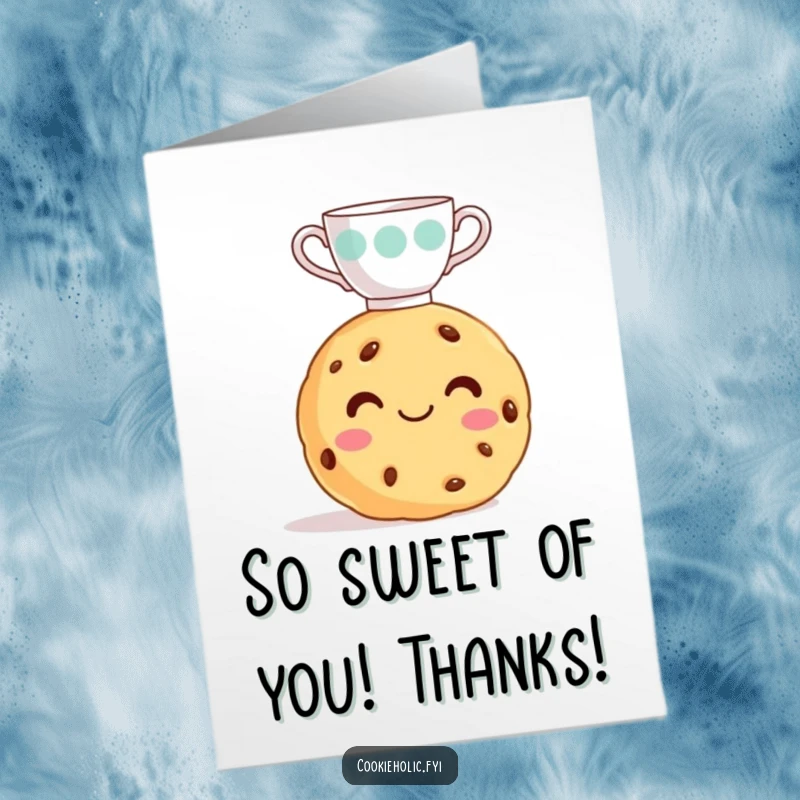Funny Free Printable Thank You Card: a cookie with a frosting smile impressively balancing a tiny teacup on its head.
