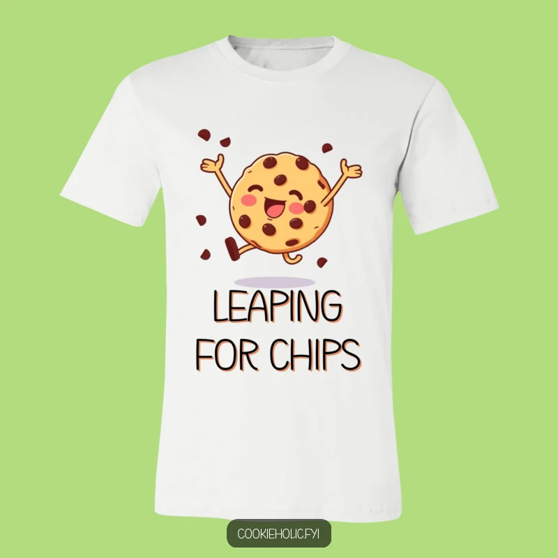 Funny Leap Cookie T-Shirt: Celebrate Chocolate Chips in Style, A Hilarious Gift!